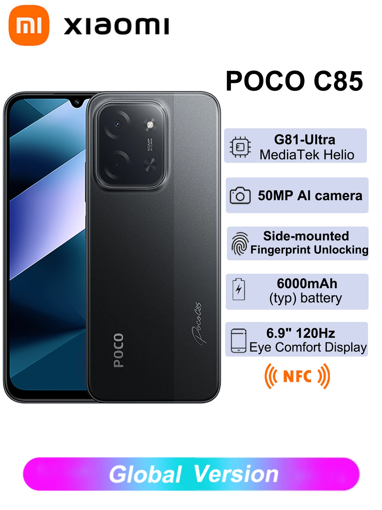 Xiaomi POCO C85 6+128G 8+256G NFC 智能手机全球版 沉浸式 6.9 英寸显示屏 6000mAh 大容量电池 Helio G81-Ultra 处理器 清晰的 50MP Al 双摄像头 33W 快速充电 - 黑色 - 查看 1