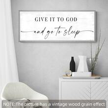 1pc Unframed Retro Minimalist Wood Grain Wall Art - 'Give It To God And Go To Sleep' - Classic Style For Master Bedroom Relaxation Versatile Decor For Bedroom, Home Office, Living Room Artwork Wall Painting For Gift Home And Dormitory Decoration