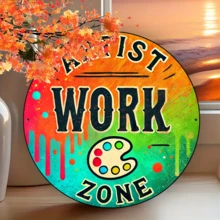 7.87x7.87 Inch Metal Round Artist Studio Sign, "Artist Work Zone" Foil Wall Art Decor For Studio, Office, And Teacher Room