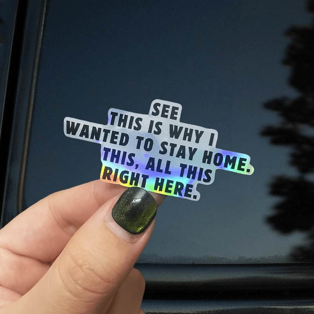 See This Why I Wanted To Stay Home Funny Introvert Saying Sticker – Ideal For Laptops, Journals, Water Bottles, And Mirrors Perfect For Self-Care Enthusiasts, Positive Thinkers, And Mental Health Advocates Great