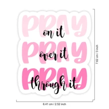 1件裝粉色美學基督教 Pray On It Pray Over It Pray Through It 貼紙，勵志宗教信仰金句乙烯基貼紙，適用於筆電、水壺、保溫杯，可愛少女賦能配件 - 彩色 - 查看 2