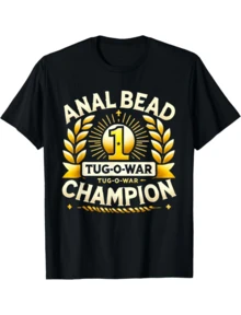 Bead Tug O War Champion Funny Saying Adult Humor Men Women  Graphic Print Tee,Unisex Cotton Casual T-Shirt - màu đen - Xem 1