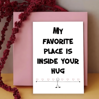 1pc Heartfelt Love Card Christmas Card Birthday Card My Favorite Place Is In Your Hug/Valentine'S Day Card For Wife Husband Boyfriend Girlfriend/Anniversaries Card For Wife/Miss You Card/For Him