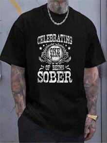 Camiseta estampada de cuello redondo y manga corta con texto "Celebrating One Year Of Being Sober", motivadora y de recuperación - Negro - Ver 1