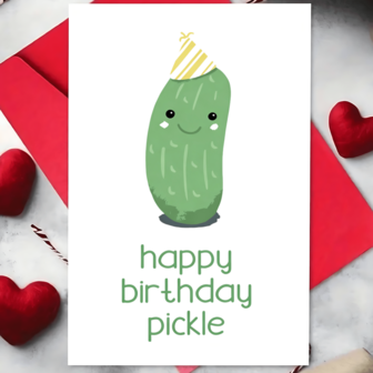 1张生日快乐泡菜贺卡，趣味可爱插画贺卡，送给男友、女友、女朋友、男朋友、闺蜜/死党