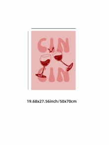 一款无框情人节“干杯”葡萄酒艺术画，浪漫复古的意大利祝酒主题海报，是情侣墙面装饰的完美之选。也适用于客厅、卧室和宿舍，是完美的返校礼物和派对装饰。一张趣味十足的海报。 - 彩色 - 查看 10