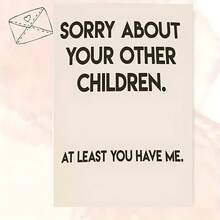 1pc Humorous Greeting Card Festival Card Birthday Card Christmas Card "Sorry About Your Other Youngsters" - Cheeky Message For Mom, Mother's Day Father's Day & Birthdays - High-Quality White Paper Card - Funny Parenting Gift For Moms Who Love Inside Jokes, Mothers Day Gifts For Mom - Multicolor - View 2