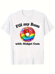 Funny Adult Humor T-Shirt - "Fill My Butt With Gnome Centimeters" Vulgar Gnome Slogan, Inappropriate Offensive Joke T-Shirt, Party And Social Event Casual Short Sleeve Shirt, Sarcastic Meme Clothing - 白色 - 查看 1
