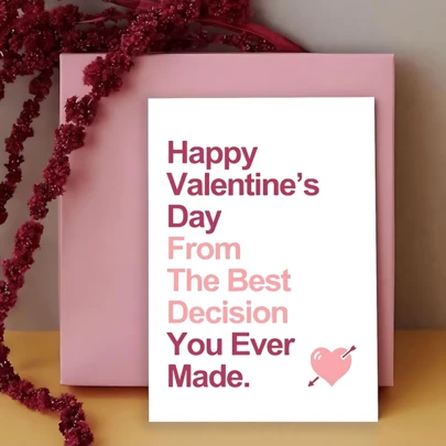1pc Romantic Valentine's Day Card, Anniversary Card, Holiday Greeting Card Printed With "The Best Decision You've Ever Made", Suitable As Wedding Card, Anniversary Gift, Valentine's Gift, Love Message, Couple Gift, Unique Birthday Gift, Suitable For All Occasions To Express Love
