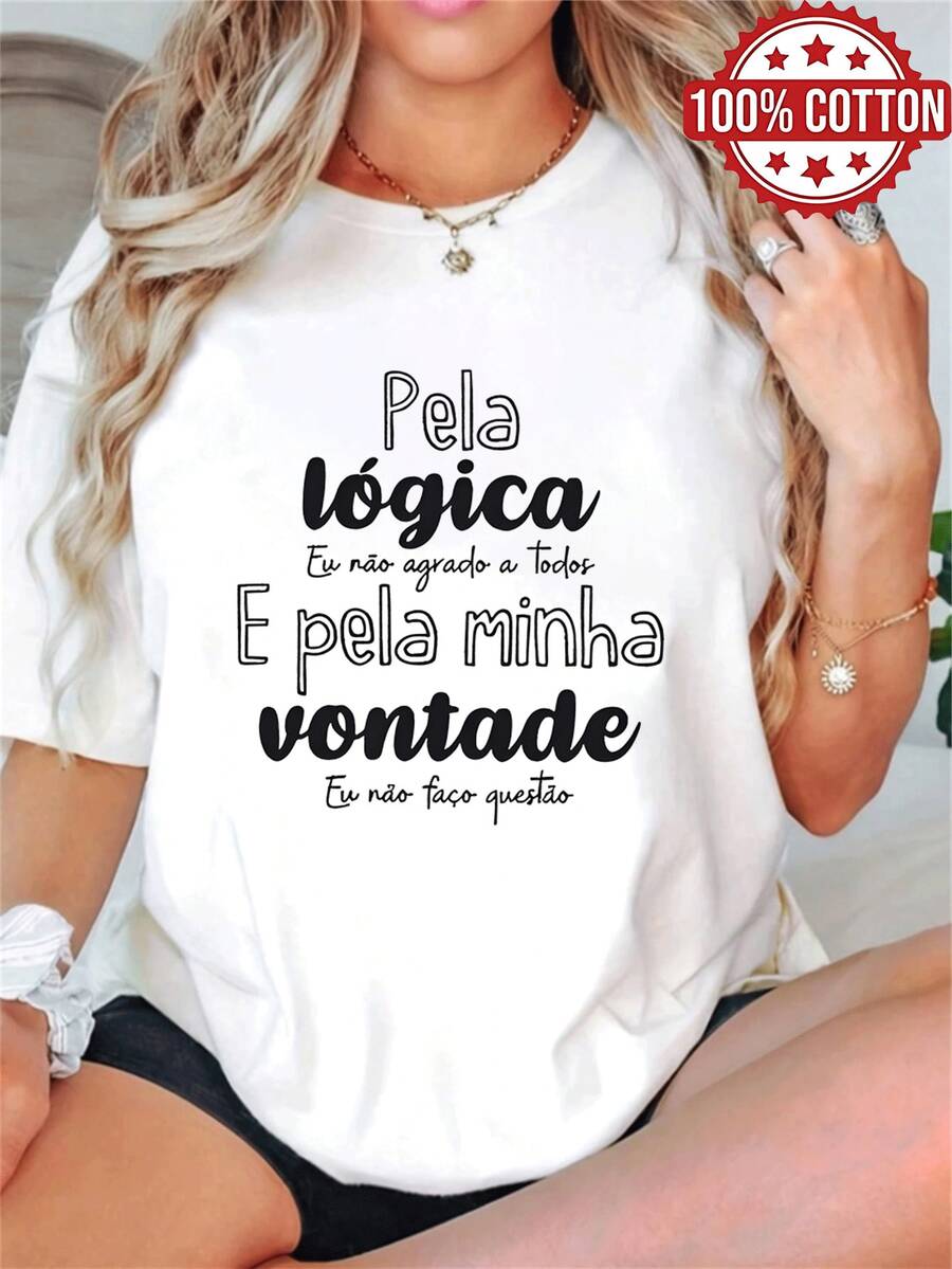 1PC 100% Cotton Pela lógica E pela minha vontade Graphic Print Women's Short Sleeve TShirt. - Blanco - Ver 1