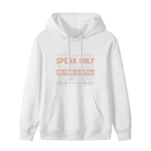 Islam Speak Only When Your Words Are More Beautiful Musslem Hoodie Hoodie - 款式10 - 查看 1