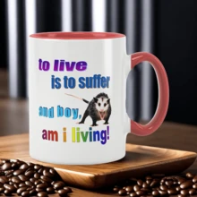 1-Piece 11oz Ceramic Coffee Mug - Colorful Opossum Humor Quote Print, Perfect Gift For Sarcasm Lovers Possum Mug, To Live Is To Suffer, And Boy Am I Living! Funny Coffee Mug, Ceramic Mug Double-Sided Design, Meme Mug, Possum Gift, Opossum Mug, Novelty Gift, Coffee Cup, Tea Cup, Home Decor