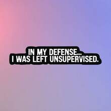 趣味“无人看管”乙烯基贴纸，适用于手机、笔记本电脑、行李箱、头盔、水杯等 - 耐用乙烯基材质 - 彩色 - 查看 10