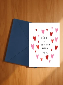 一张（有你在，生活更美好）贺卡，传递爱意以及他们给生活带来的积极影响。情人节、周年纪念日、节日贺卡，表达彼此的感激和对对方陪伴的欣赏。