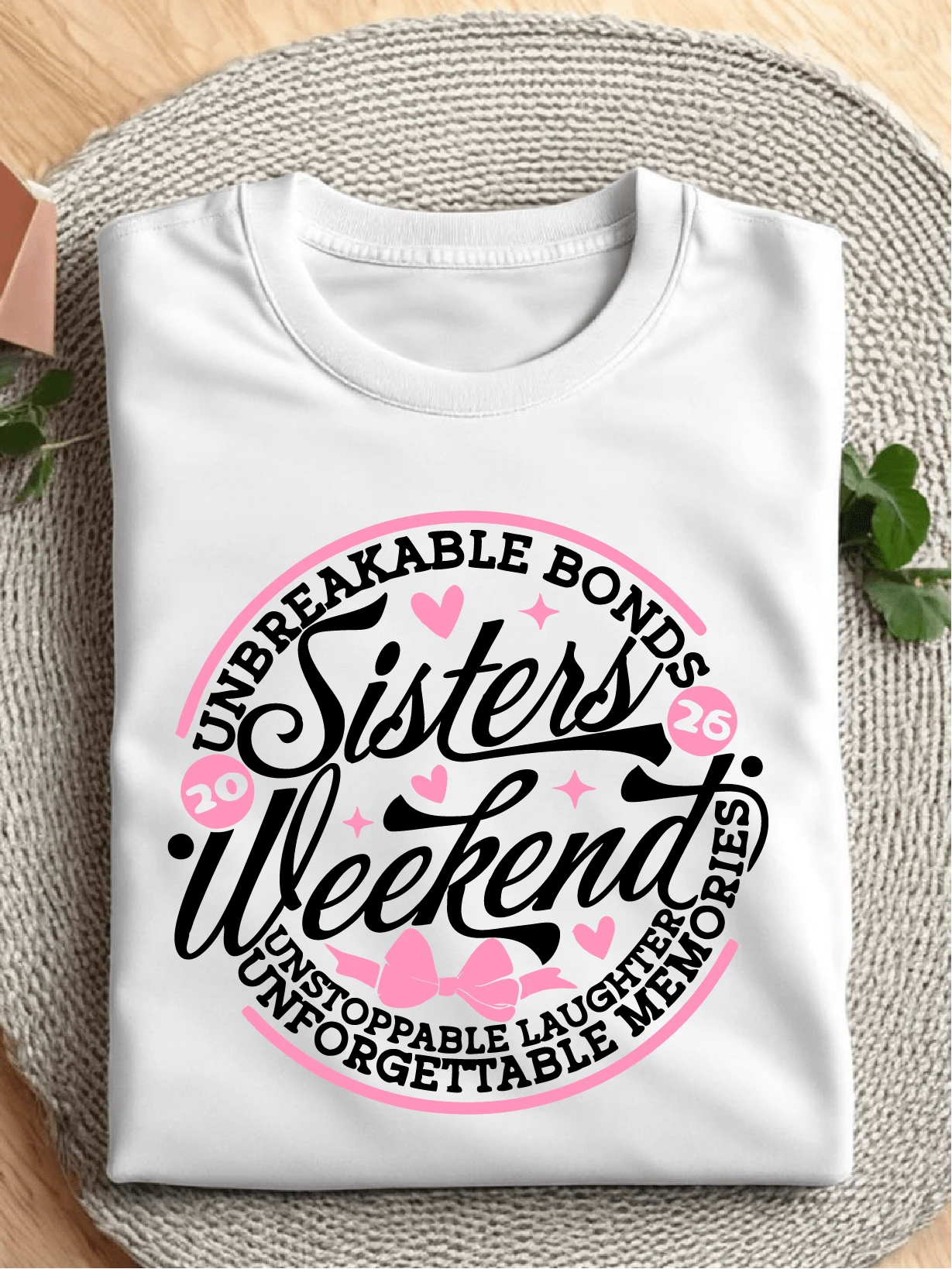 Cute Sisters Shirt, Sister Weekend Shirts, Sister Love T-Shirt, Sisters Weekend Trip Gifts, Best Friends Outfit, Matching Sisters Shirts, Sisters Reunion Tees. SH-1201 - 白色 - 查看 1