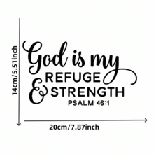 Vinyl Sticker - "God Is My Refuge And Strength" Psalm 46:1 - Waterproof, Easy To Apply, Suitable For Cars, Laptops, Windows - Durable, Glossy Surface, Religious Theme, Ceramic Adhesive | Glossy Surface Sticker | Waterproof Sticker - A - View 6
