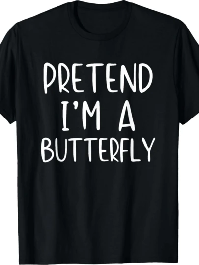Pretend I'm Butterfly Costume Halloween Simple Butter-Fly T-Shirt