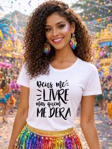 Camiseta Babylook T-Shirt Moda Feminina Frases Divertidas Carnaval Deus Me Livre Mas Quem Me Dera - Branco - Visão 1