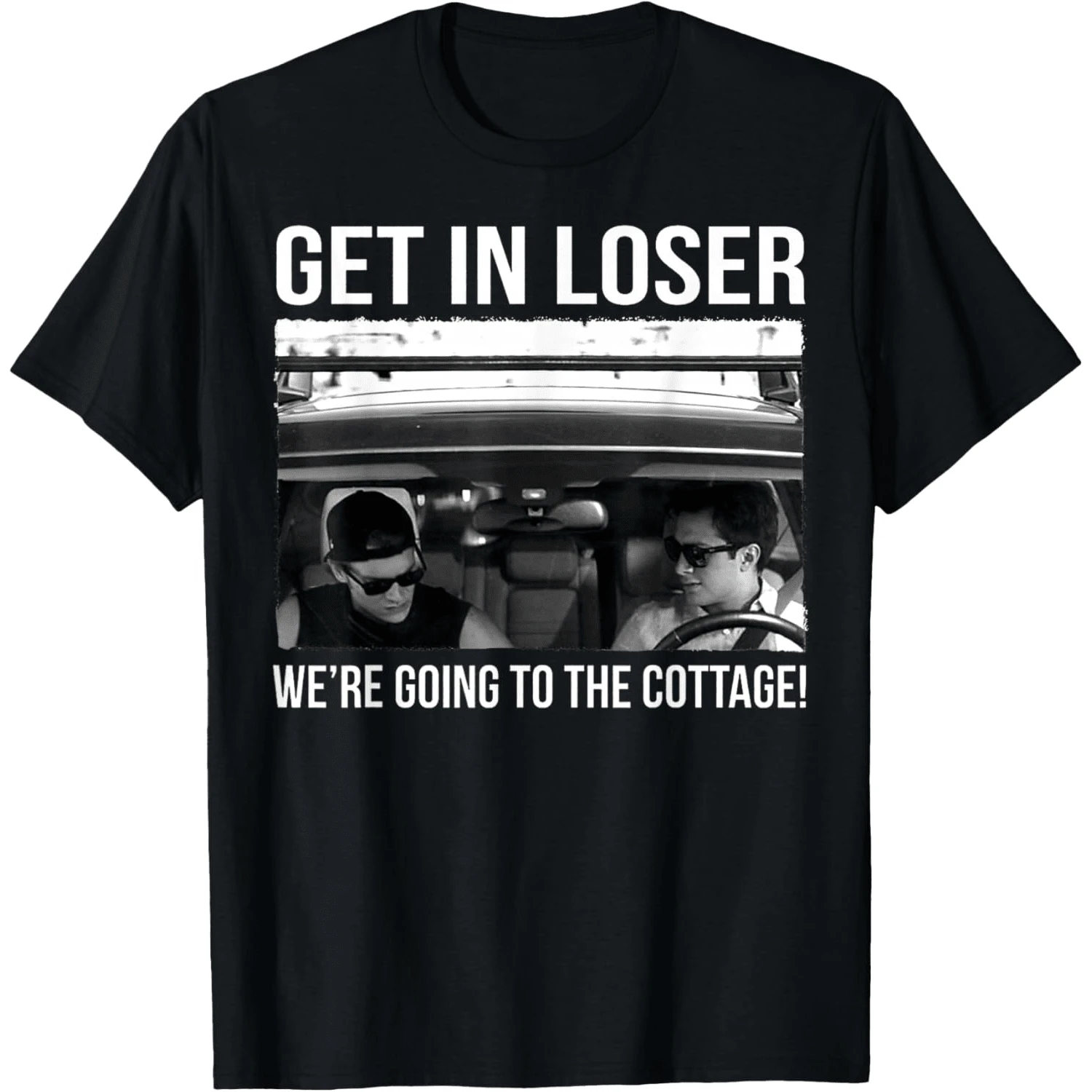 Ilya Rozanov Get In Loser We're Going To The Cottage T-Shirt - 黑色1 - 查看 1