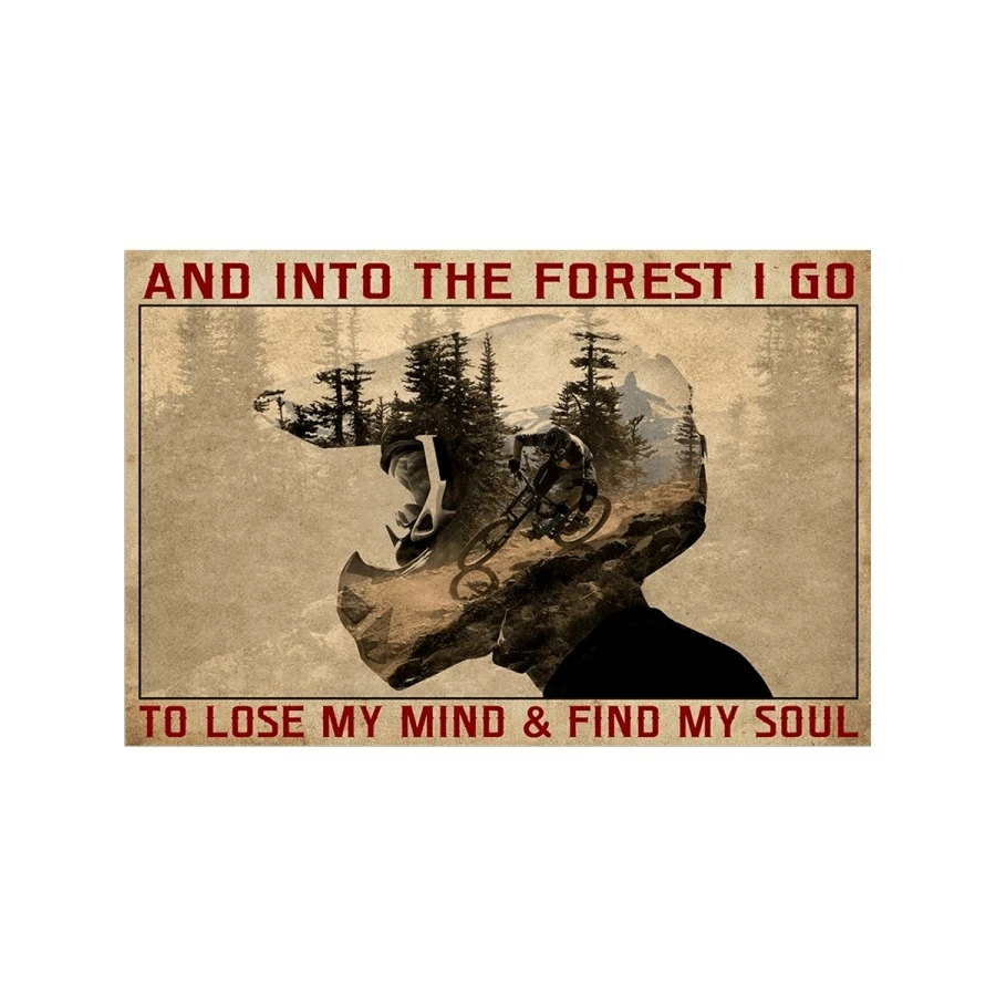 And Into The Forest I Go To Lose My Mind And Find My Soul Vintage Signs, Bicycle Motocross Signs, Bicycle Wall Art, Cycling Art Print - 彩色 - 查看 1