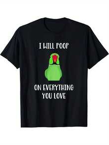 Funny Parrot Graphic T-Shirt - I Will Poop on Everything You Love Saying - Black Shirt with Green Bird Design - 100% Cotton Crew Neck Tee for Men - Soft Breathable Everyday Shirt - Machine Washable Casual Top,Humorous Apparel,Quirky Fashion,Comfortable Fit,Statement Top,Bold Print,Lightweight Material,Printed Top,Humor Lovers - por defecto - Ver 1