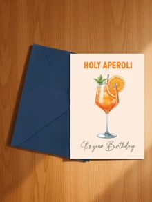 Amusing Aperol Spritz Cocktail Birthday Greeting Card - The Perfect Birthday Gift For Friends, Family, And Loved Ones