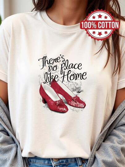1PC 100% Cotton There's No Place Like Home Ruby Slippers Wizard Of Oz Graphic Print Women's Short Sleeve TShirt