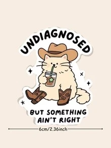 Self-Adhesive Vinyl Sticker - Cowboy Cat | Undiagnosed But Something Feels Off - Funny Western Meme, Disposable - Multicolor - View 2