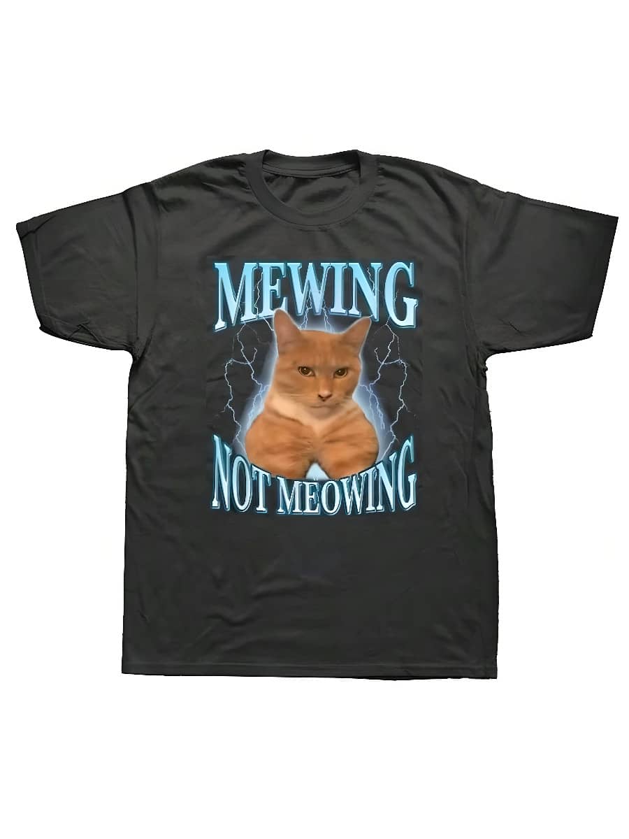 COOL SUMMER Mewing Not Meowing T Shirt Cute Cats Funny Graphic T-Shirts Soft Unisex O-Neck Tee Tops 90s Men Clothes - 黑色 - 查看 1