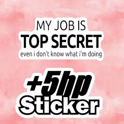 Classified Work Sticker - Humorous And Relatable Vinyl Sticker, +5hp Waterproof Vinyl, Perfect For Kindles, Laptops, And Water Bottles - Especially Dragonfly Inn, Deuce Market, Luke's Restaurant, Etc. - Perfect For Book Clubs And Mental