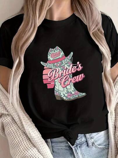 100% Cotton Bride Crew Cowgirl Boots Print T-Shirt, Short Sleeve Crew Neck Casual Top For Summer & Spring, Women's Clothing
