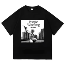 Sam Fender People Watching Tour TShirt Men_women Clothing Retro Harajuku High Quality Clothes Pure Cotton TShirts Day Gifts (1) - màu đen - Xem 1