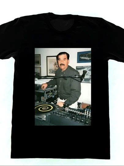 Dj Saddam Hussein T Shirt Technics 1200 House Edm Hip Hop New Brand Clothing Custom Special Print Men's Photo T Shirts