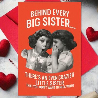 1 Funny Birthday Card For Elder Sister - "Every Elder Sister Has A Crazier Lady Behind Her" - Humorous Card With An Envelope, Suitable For Sisters, Perfect For Birthday, Festivals Or Celebrating Interesting Relationships, Cartoon Design, Paper Materials, No Batteries, Funny Gift For Sisters