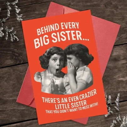 1 Funny Birthday Card For Elder Sister - "Every Elder Sister Has A Crazier Lady Behind Her" - Humorous Card With An Envelope, Suitable For Sisters, Perfect For Birthday, Festivals Or Celebrating Interesting Relationships, Cartoon Design, Paper Materials, No Batteries, Funny Gift For Sisters