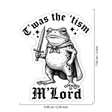 1张“Twas The Tism”贴纸，趣味骑士青蛙笔记本电脑贴纸，中世纪风格表情包乙烯基贴纸，自闭症幽默礼物，防水即撕即贴水瓶贴纸 - S1940 - 查看 2