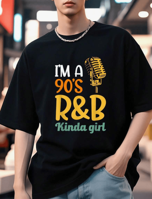 Bold Statement on this Cotton T-Shirt – i'm a 90's R&amp;B Kinda Girl