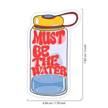 1PC Funny Water Bottle Sticker, Must Be The Water Laptop Decal, Retro Quote Vinyl, Hydration Gift, Waterproof Peel & Stick Tumbler Sticker, Sarcastic Water Bottle Decal, Trending Cute Notebook Vinyl - Multicolor - View 2