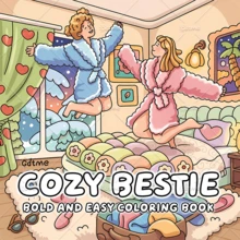 COZY BESTIE COMFY AND CUTE Coloring Book For Adults & Kids, Bold & Easy, Minimalist Large Designs To Help You Relax, Includes Cute Comfortable Patterns (Bold & Easy To Color), Mother's Day Gift, Back To School Supplies - Best Friend - View 2