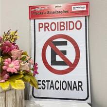 Placa PROIBIDO ESTACIONAR 20x30CM - Sinalização - Casa, Garagem ou Estabelecimento Comercial - Envio Imediato - Produto Premium - Branco - Visão 2