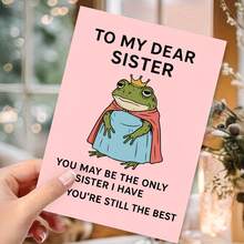 1pc Hilarious "Only Sister But Still The Best" Card, Frog Princess Design With Red Envelope, Ideal Gift For Sister & Siblings - View 5