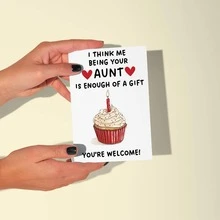 1pc Funny "Being Your Aunt Is Enough Of A Gift" Birthday Greeting Card With Red Envelope, Cupcake Illustration, Perfect Birthday Card For Niece/Nephew & Family - 18*13cm - View 2