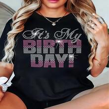 1 Camiseta de Mujer con Estampado de Diamantes de Imitación "Es Mi Cumpleaños" - Top Negro de Manga Corta con Cuello Redondo y Cristales Rosa y Transparentes Brillantes, Ropa Casual para Fiesta de Cumpleaños, Outfit de Cumpleaños - Multicolor - Ver 1