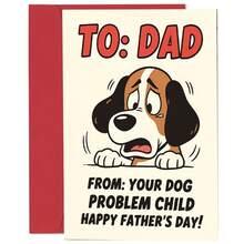 来自淘气小狗的父亲节贺卡——以趣味卡通狗为设计元素，并印有“致爸爸”和“来自你的爱人”等字样，是送给爸爸的理想礼物。欢快活泼的设计风格和生动的插图，使其成为父亲节的理想之选。 - 多色 - 查看 7