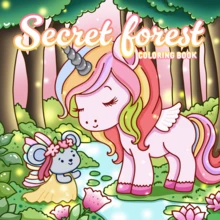 Bosque Misterioso: Libro para colorear simple y audaz para adultos y adolescentes, que contiene diversos diseños de línea de escenas, un diseño simple y fácil de usar, una opción de alta calidad para aliviar el estrés, relajarse e sumergirse en el mundo de los cuentos de hadas. - Bosque secreto - Ver 2