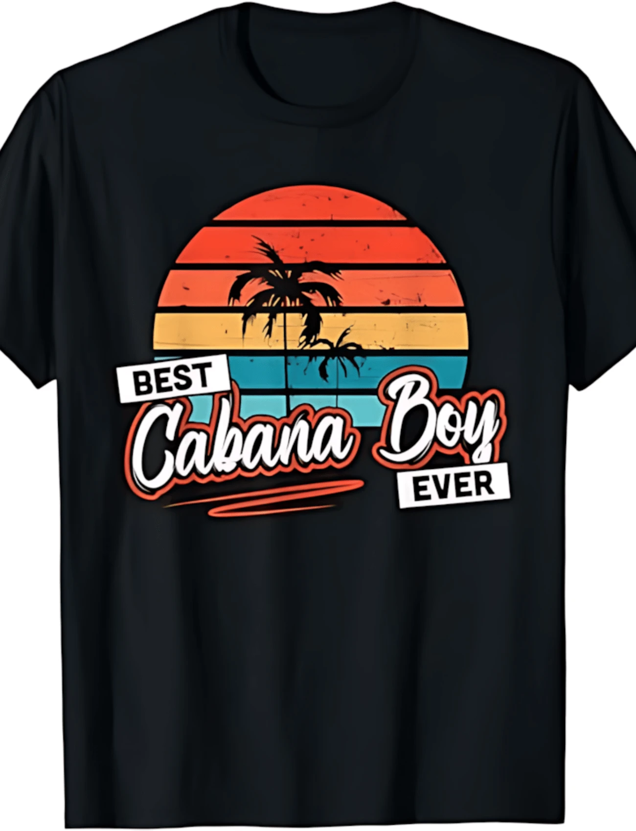 Colorful Sunset Palm Tree Best Cabana Boy Ever T-Shirt - 黑色 - 查看 1