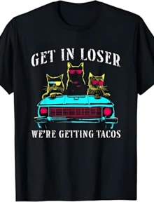 Get In Loser We're Getting Tacos - Funny Cats Taco Lovers T-Shirt - 黑色 - 查看 1
