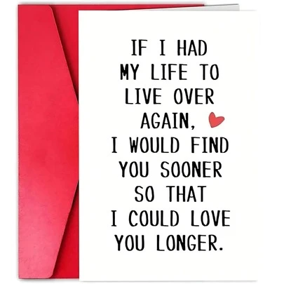 1pc Romantic Anniversary Card Birthday Card Father's Day Card Mother's Day Card - Humorous And Witty Design, Suitable For Husband/Wife, Boyfriend/Girlfriend, Men/Women, Applicable For Various Occasions, Includes Heartfelt Thank You Message - Sincere Touching Words "If I Could Live My Life Over Again", Perfect For Birthday Gift, Anniversary Gift, Back To School Gift And More.
