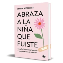 Embrace The Girl You Once Were / Book / Marta Segrelles - Single Book - View 1