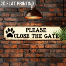 2D Flat Printed, 1pc Stylized "Please Close The Gate" Metal Sign With Dog Paw Print - Vintage Farmhouse Wall Decor, Suitable For Porch, Entryway, Garden - 4x16 Inch, No Power Needed, Dog Decor - Multicolor - View 6